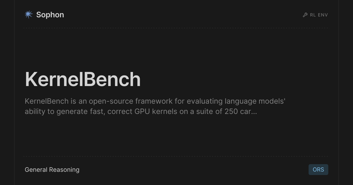 KernelBench by General Reasoning · Sophon